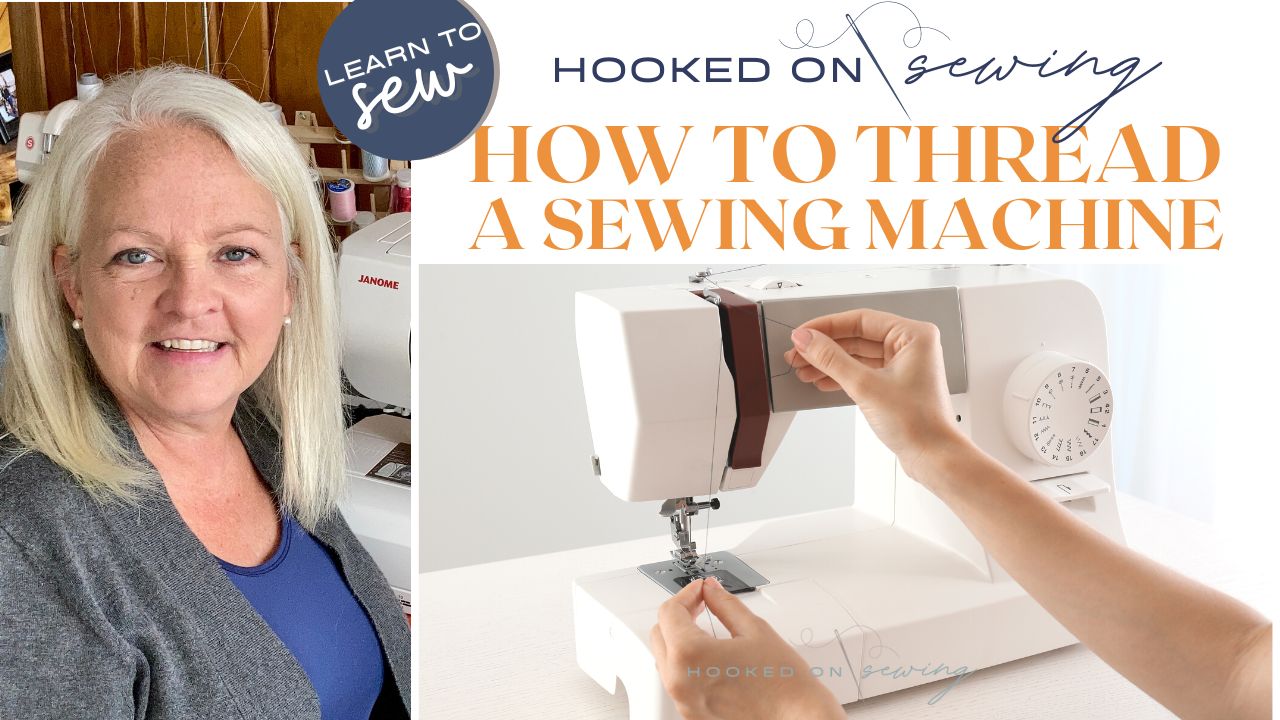 How to Thread a Sewing Machine - Hooked on Sewing